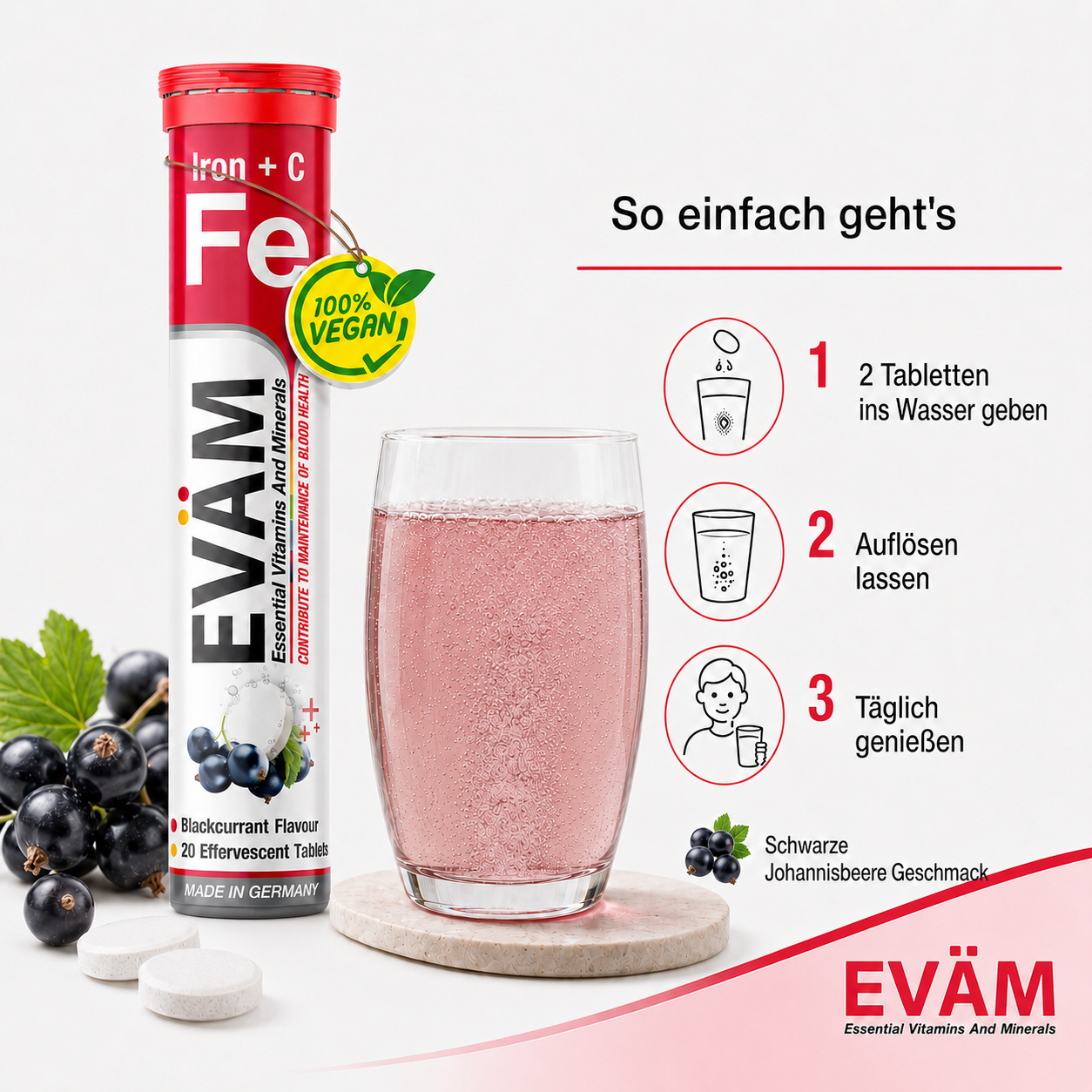 Einnahme von EVÄM Eisen + C Brausetabletten: 2 Tabletten täglich in 200 ml Wasser auflösen und fruchtig genießen