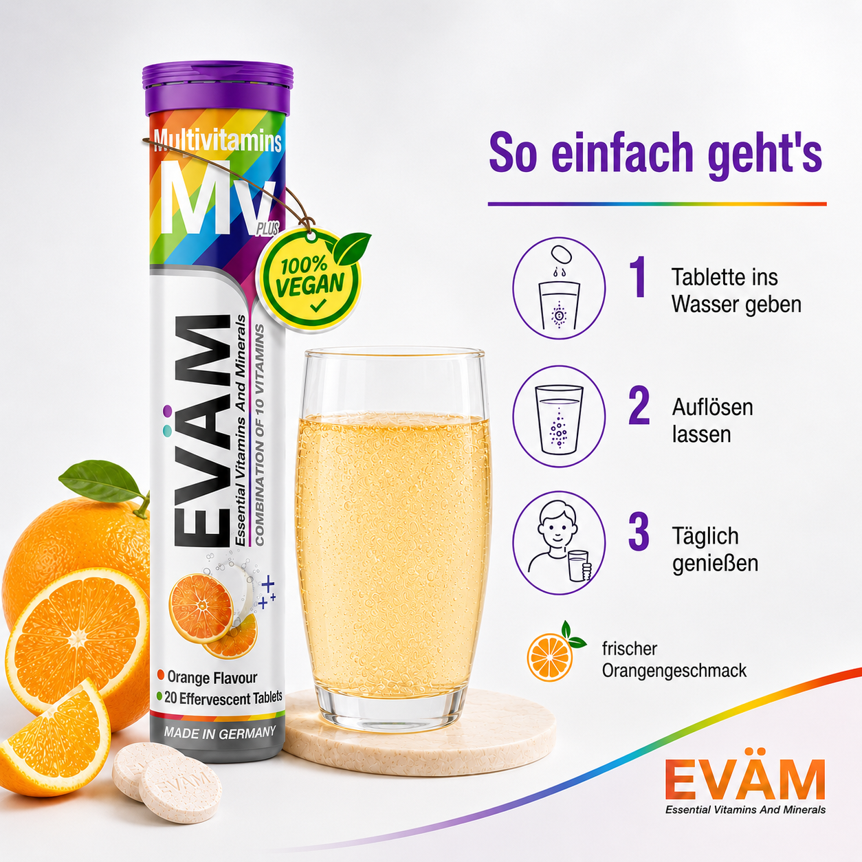 EVÄM Multivitamin Anwendung: Brausetablette ins Wasser geben, auflösen lassen und täglich mit Orangengeschmack genießen.