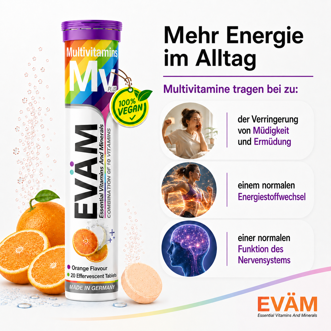 EVÄM Multivitamin Brausetabletten mit B-Vitaminen zur Verringerung von Müdigkeit und für normalen Energiestoffwechsel.