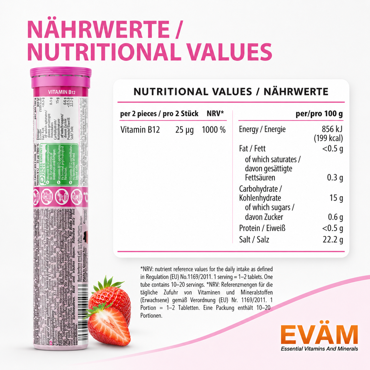 EVÄM Vitamin B12 Brausetabletten Nährwerte mit 25 µg Vitamin B12 pro 2 Tabletten, 1000% NRV und Nährwertangaben pro 100 g
